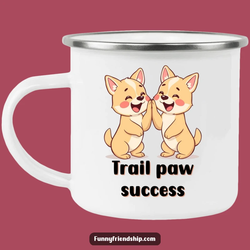 Funny High Five Dogs Camping Mug: Adventure Fuel with Pawsome Humor Gift