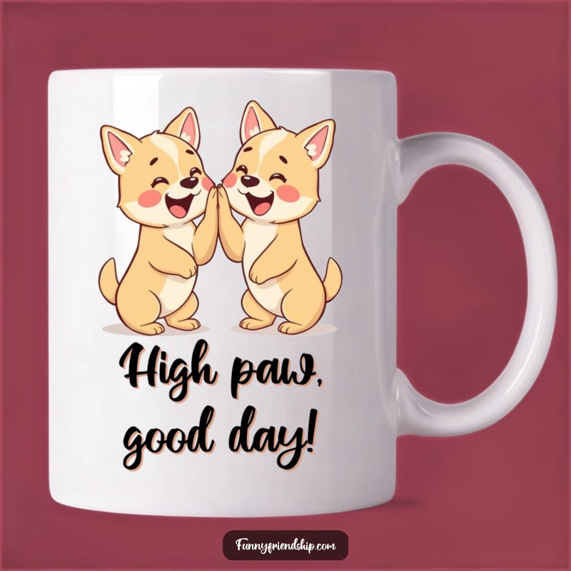Funny High Five Dogs Mug: Celebrate Friendship & Humor Gift