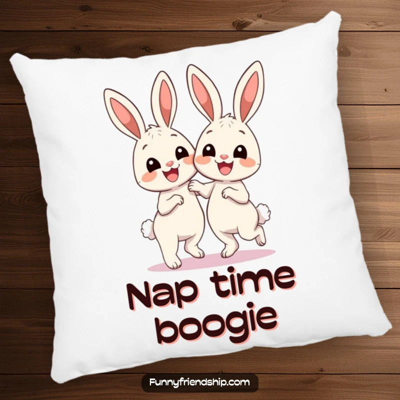Funny Pillow: Two cute smiling bunnies captured mid-dance, offering plush comfort and a burst of playful energy to any room.
