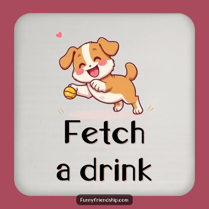 Funny Dog Fetch Coaster Set: Playful Protection for Your Surfaces