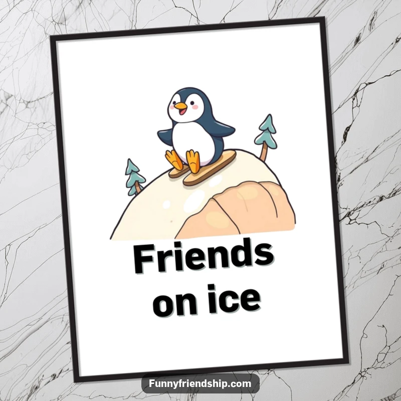 Funny poster featuring happy penguins sliding down a hill together, capturing the essence of friendship and playful fun.