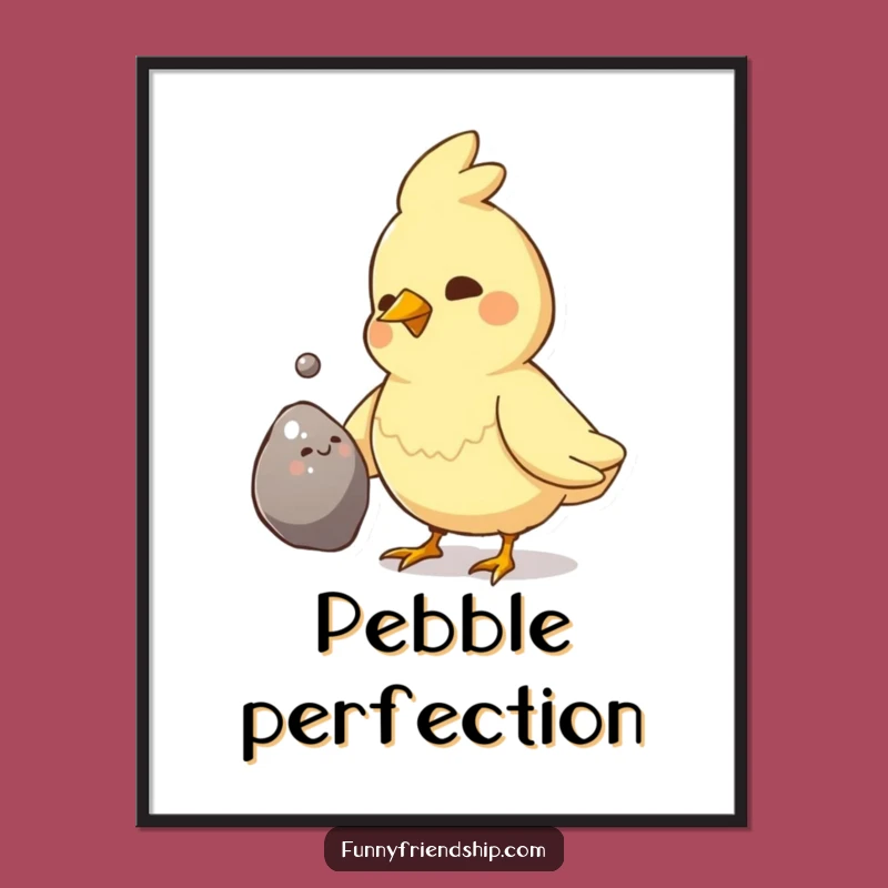 Funny Bird Pebble Gift Poster - Charming Avian Art Print