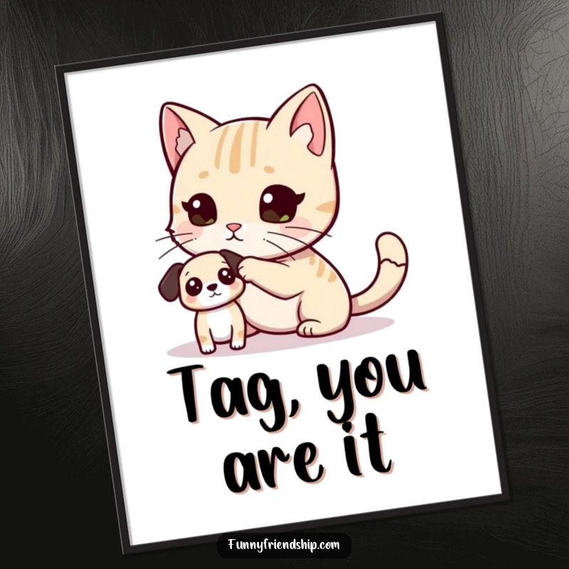 Funny Poster depicting a cat playfully tagging a small dog, capturing a humorous moment of pet interaction for wall decor.