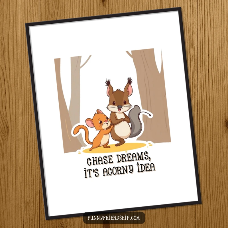 Funny Free Printable Wall Art: A squirrel and a mouse character are humorously playing a game of tag, full of action.