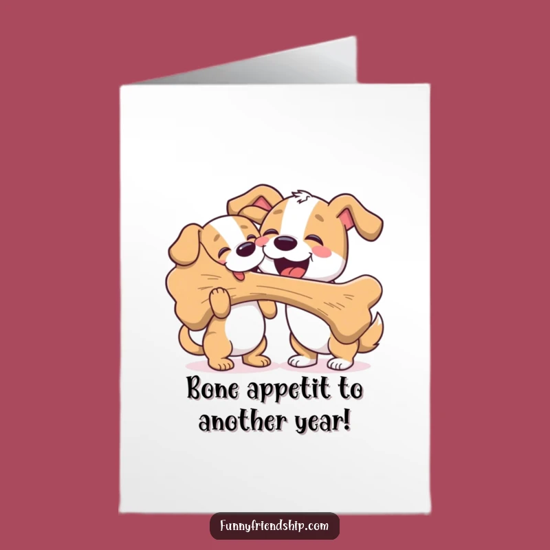 Free Printable Birthday Card: Dog Shares Giant Bone Funny Birthday Downloadable