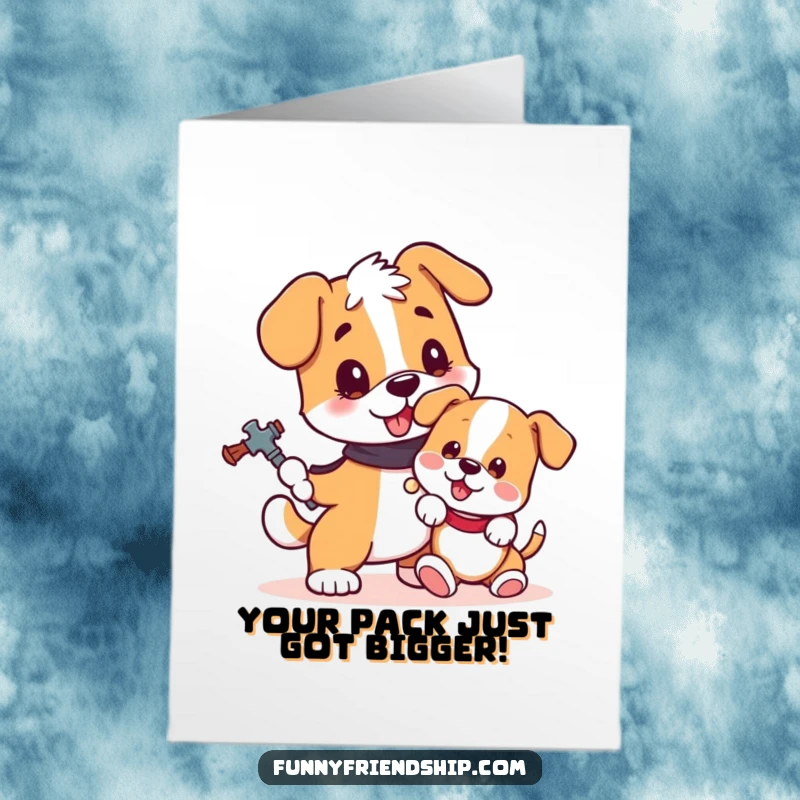 Funny Free Printable Dog Birthday Card featuring a loyal dog guarding a playful puppy, ready for a hilarious celebration.
