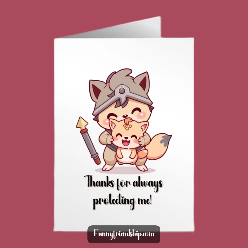 Free Printable Brave Friend Thank You Card: Funny Downloadable Gift for Loyalty