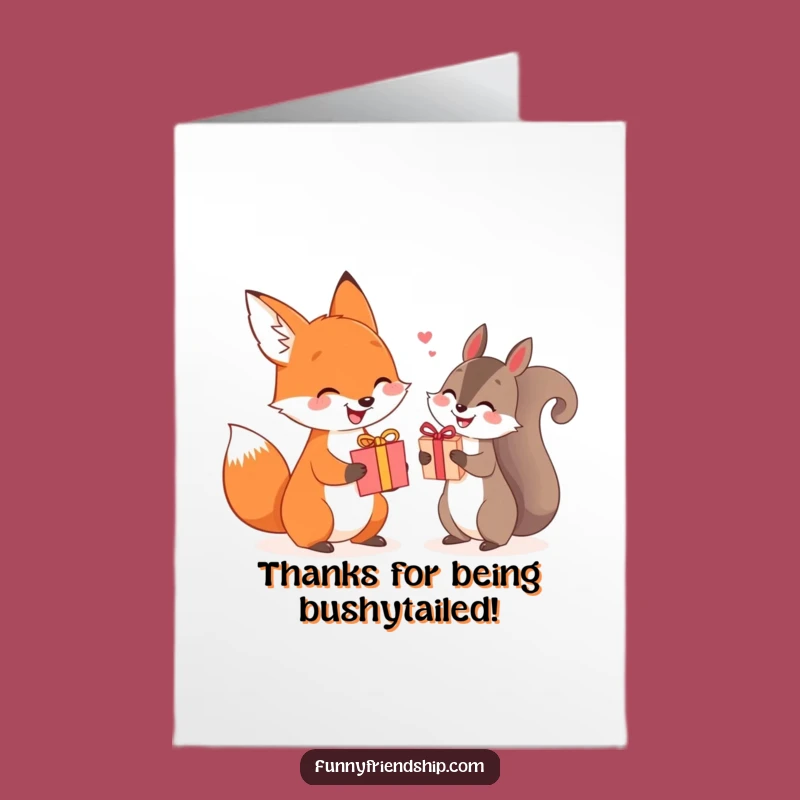Free Printable Fox & Squirrel Thank You Card - Funny Gift Exchange Downloadable DIY