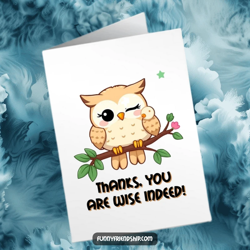 Funny Free Printable Thank You Card: Winking owl character shares a branch with another owl, sending thoughtful thanks.