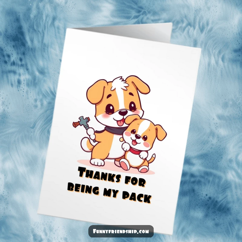 Funny Free Printable Dog Thank You Card: A devoted dog protects a puppy, showing gratitude with a humorous touch.
