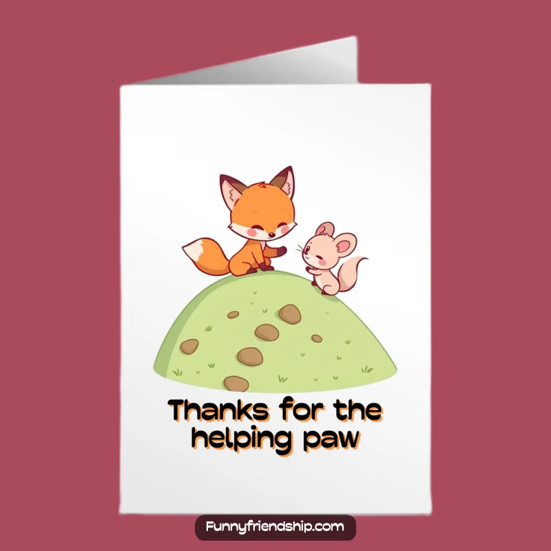 Free Printable Thank You: Fox Helping Mouse Appreciation Gift