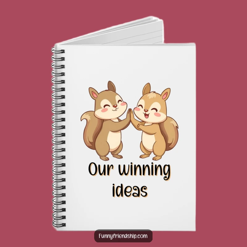 Funny Squirrel High-Five Notebook: Jot Down Celebratory Notes